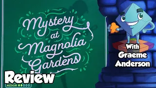 Mystery at Magnolia Gardens Review - With Graeme Anderson