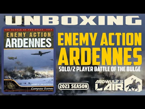 Unboxing | Enemy Action Ardennes (Compass Games 2015)