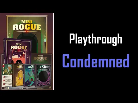 Mini Rogue Solo Gameplay - Part 18 "Tormented"