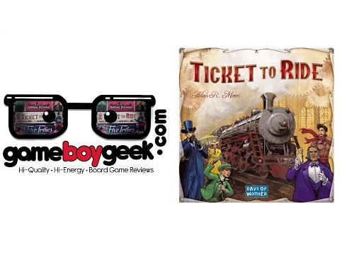 Ticket To Ride Review with the Game Boy Geek