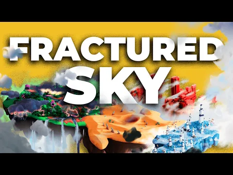 We Had to Play Fractured Sky Again . . .