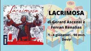 Lacrimosa (gioco da tavolo) - Tutorial italiano