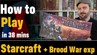 How to play Starcraft the boardgame + Brood War exp + Visuals - Peaky Boardgamer