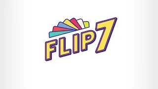 Flip 7 - Animation Video
