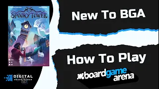 New to BGA: Spooky Tower, How to Play on BGA