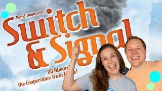 Switch & Signal Review - All Aboard the Cooperative Train Game!