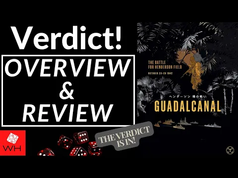 Verdict! Guadalcanal: The Battle for Henderson Field, Oct 23-26 1942 | OVERVIEW & REVIEW
