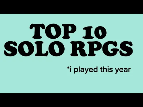 Top 10 Solo RPGs I played this year