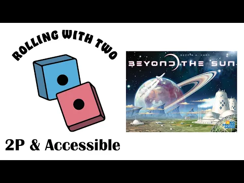 Rolling With Two: Beyond the Sun