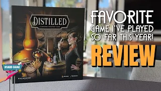 Distilled - My favorite board game I've played so far this year! (Review)