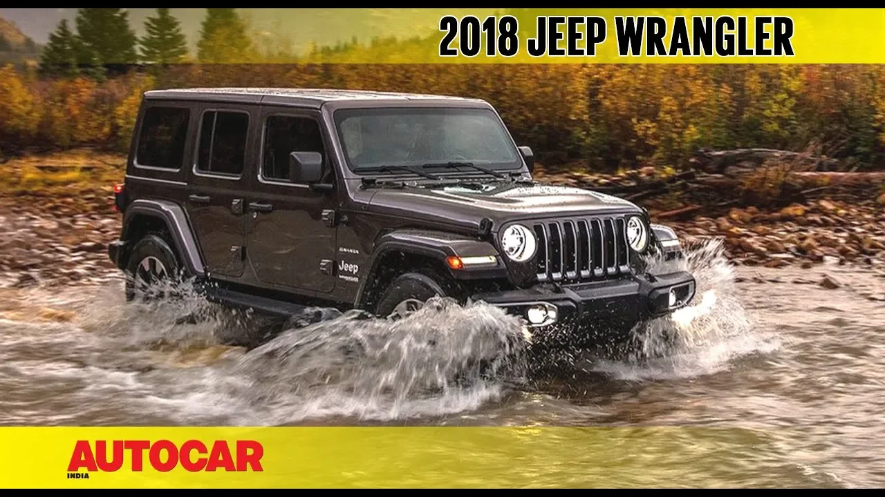2018 Jeep Wrangler | First Look Preview | Autocar India