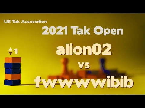 Live Commentary - 2021 Tak Open - alion02 vs fwwwwibib - Game 1