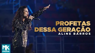 Aline Barros - Profetas Dessa Geração (Ao Vivo) - DVD Extraordinária Graça