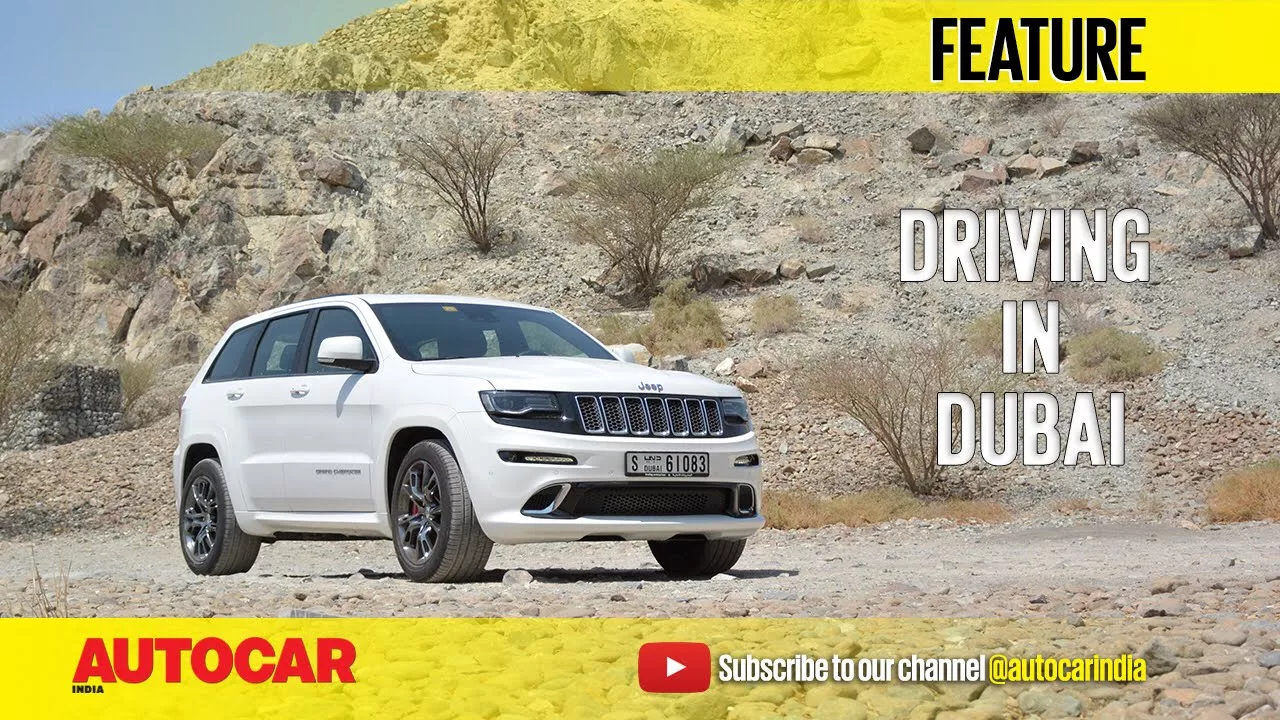 Dubai To Hatta In Jeep Grand Cherokee SRT | Feature | Autocar India