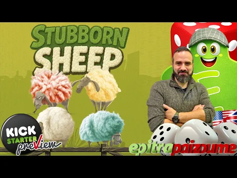 Stubborn Sheep - Crowdfunding Preview (How to Play & Review) (EN) | Epitrapaizoume