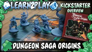 Learn to Play presents: Kickstarter overview for Dungeon Saga Origins