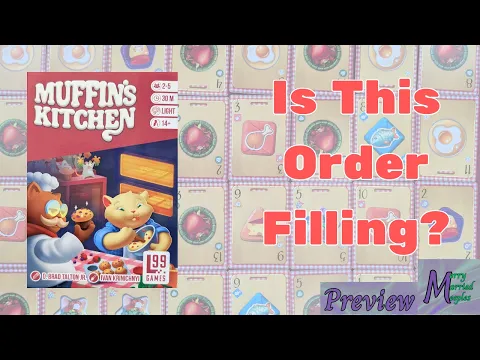 Is This Order Filling? - Muffin’s Kitchen Preview