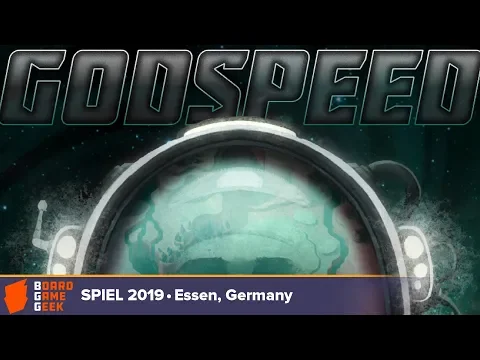 Godspeed - game overview at SPIEL 2019