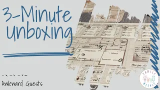 Awkward Guests - 3-Minute Unboxing