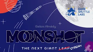 MOONSHOT Livestream | Holdraszállunk a fejlesztőkkel! (nyereményjáték)