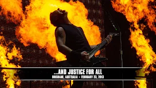 Metallica: ...And Justice for All (Brisbane, Australia - February 23, 2013)