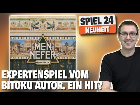 SPIEL 24 Neuheit: MEN NEFER • Das neue Expertenspiel vom Autor von Bitoku und Sabika