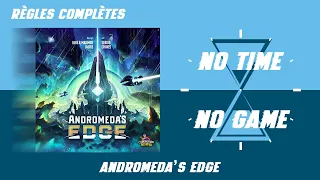 Andromeda's Edge - Règles du jeu complètes