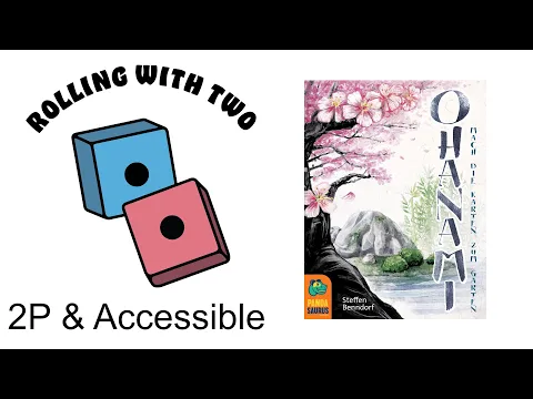 Rolling With Two: Ohanami