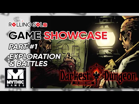 Darkest Dungeon: The Board Game | Exploration & Battles | Part #1