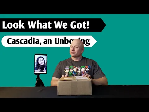 Unboxing: Cascadia