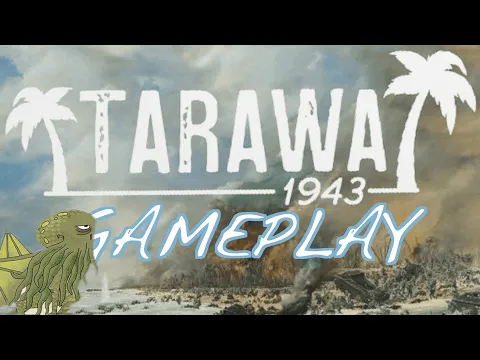 Tarawa 1943 Gameplay - Bored Online? Board Offline!
