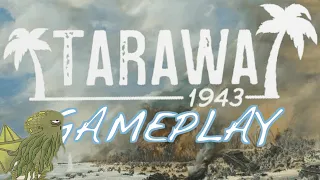 Tarawa 1943 Gameplay - Bored Online? Board Offline!