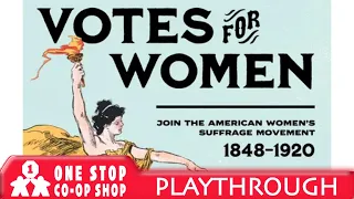 Votes for Women | Solo Playthrough | with Jason