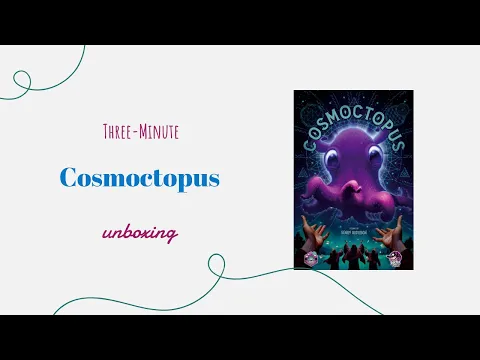 Cosmoctopus - 3-Minute Unboxing