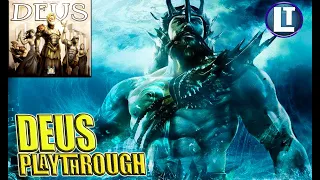 Deus / Head to Head Game / Playthrough