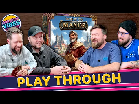Lords of the Manor PLAY THROUGH