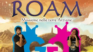 Roam, missione nelle terre Arziane. Partita completa al nuovo gioco di Ryan Laukat
