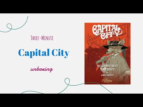 Capital City - 3-Minute Unboxing