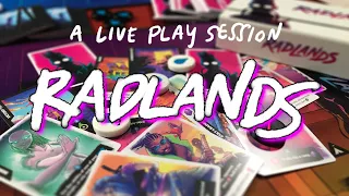 a live play session of RADLANDS