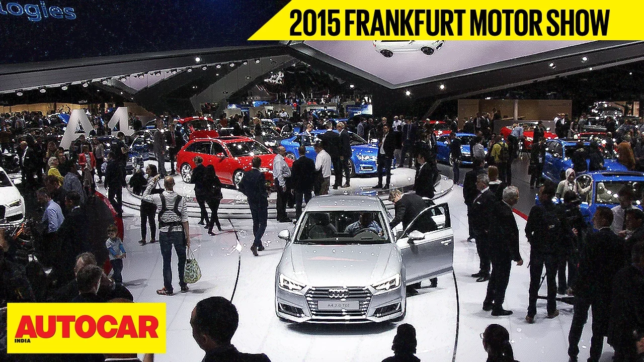 2015 Frankfurt Motor Show | Autocar India