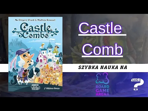 Castle Combo prezentacja na BGA
