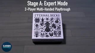 Eternal Decks - Playthrough: Stage A Expert Mode (2-Player Multi-Handed)