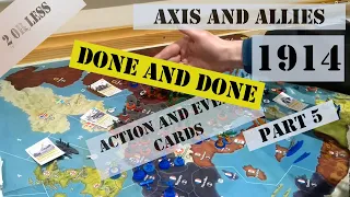 Axis and Allies 1914 Game Play Part 5| Action & Event Cards| Victory for the Central Powers