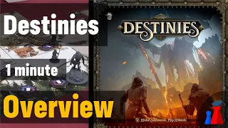 Destinies -1 minute Overview - Peaky Boardgamer