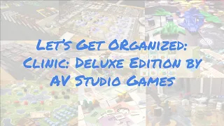 Let's Get Organized: Clinic by AV Game Studios