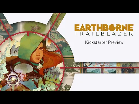 Earthborne Trailblazer Gameplay Preview