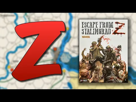 "Escape from Stalingrad Z" Unboxing