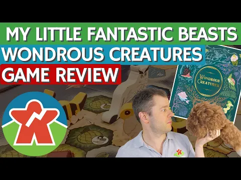 Wondrous Creatures - Board Game Review - My Little Fantastic Beasts