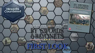 By Swords and Bayonets (GMT Games) - First Look & Rules Overview