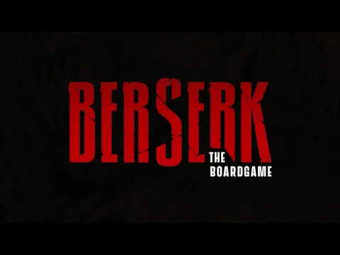 Berserk: The Board Game - Official Trailer
